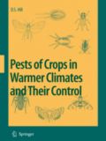 Pests of Crops in Warmer Climates and Their Control (         -   )